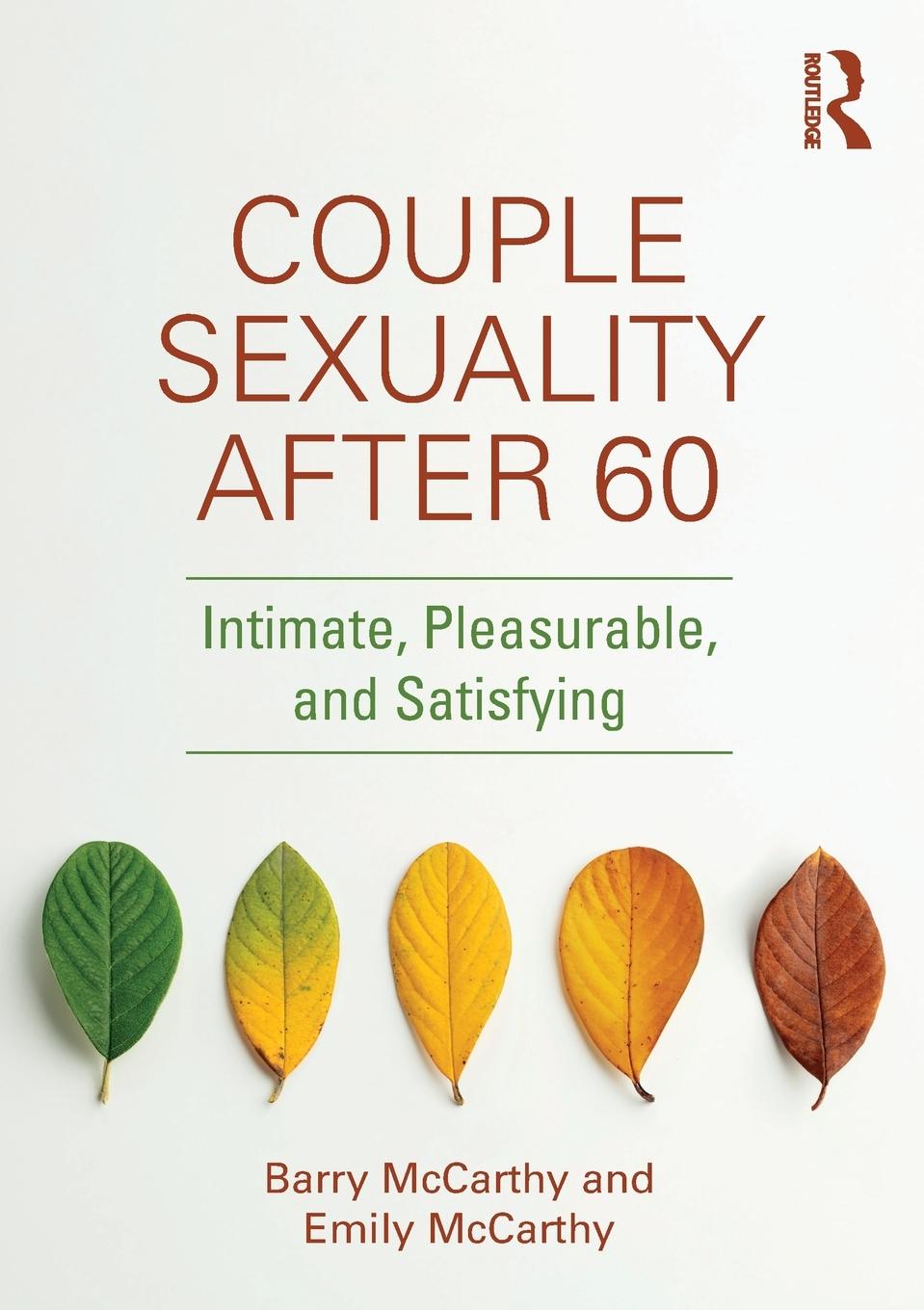 Cover: 9780367491710 | Couple Sexuality After 60 | Intimate, Pleasurable, and Satisfying