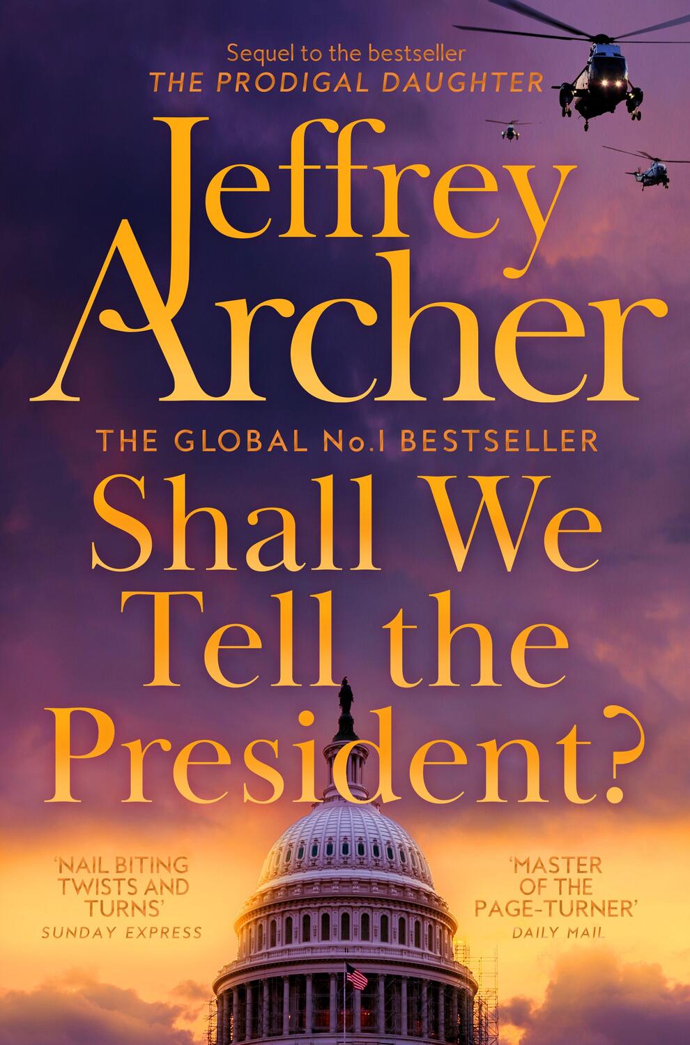 Cover: 9781529060126 | Shall We Tell the President? | Jeffrey Archer | Taschenbuch | Englisch