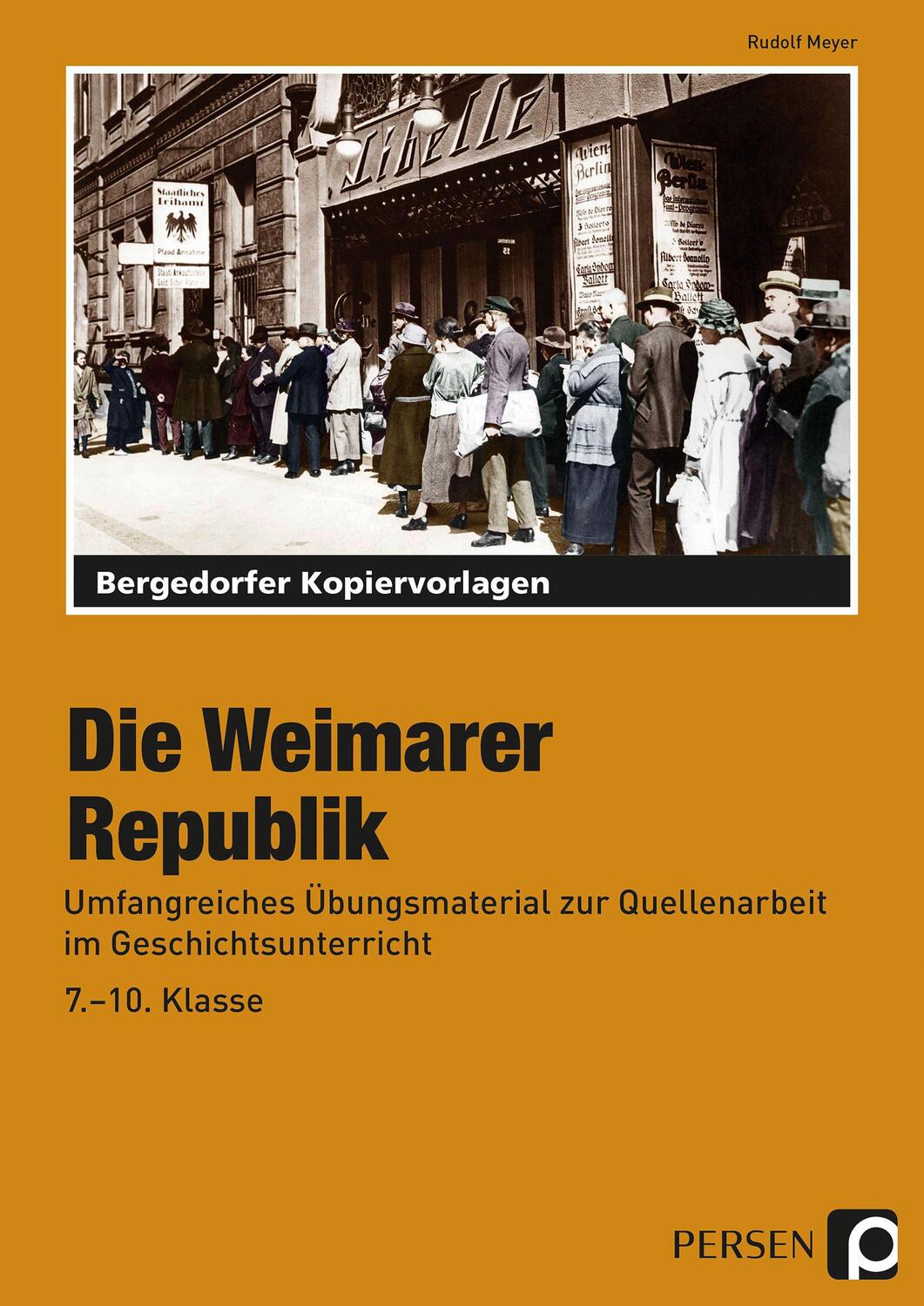 Cover: 9783403210696 | Die Weimarer Republik | Rudolf Meyer | Taschenbuch | Deutsch | 2016