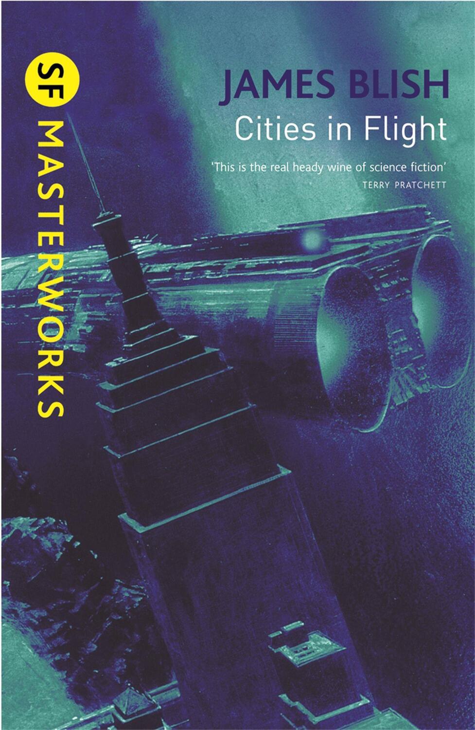 Cover: 9780575094178 | Cities In Flight | James Blish | Taschenbuch | S.F. Masterworks | 2010