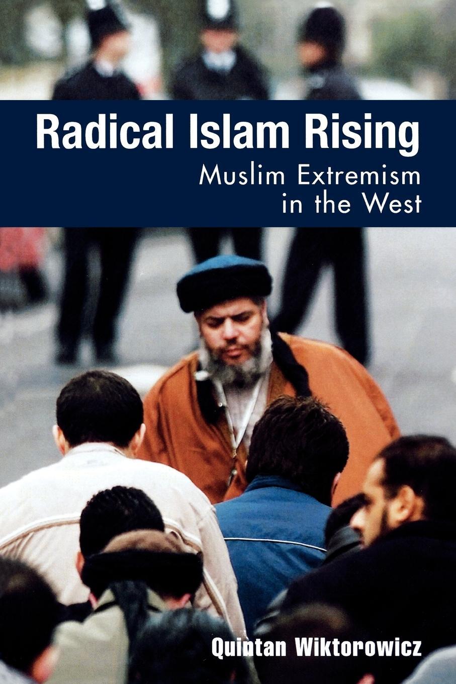 Cover: 9780742536418 | Radical Islam Rising | Muslim Extremism in the West | Wiktorowicz