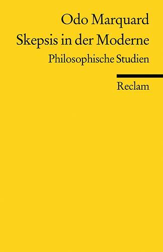 Cover: 9783150185247 | Skepsis in der Moderne | Philosophische Studien | Odo Marquard | Buch