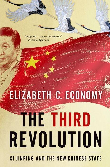 Cover: 9780190056551 | The Third Revolution | Xi Jinping and the New Chinese State | Economy