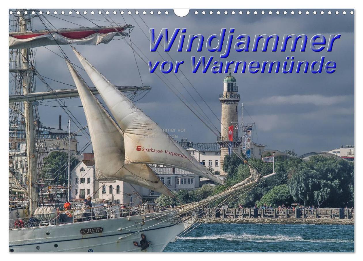 Cover: 9783435766505 | Windjammer vor Warnemünde (Wandkalender 2025 DIN A3 quer), CALVENDO...