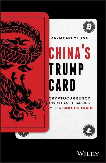 Cover: 9781119699125 | China's Trump Card | Raymond Yeung | Buch | Englisch | 2020 | Wiley