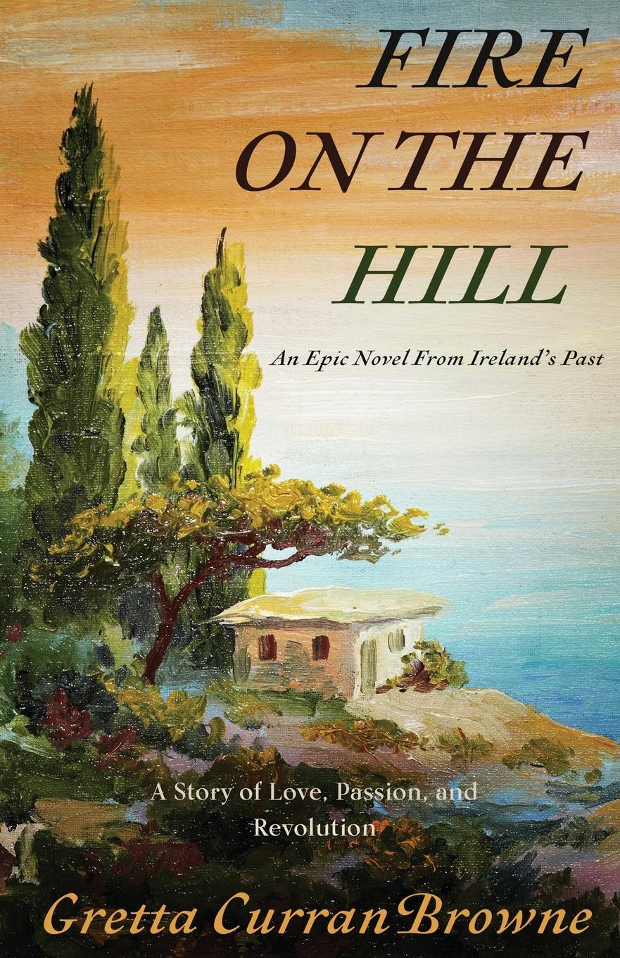 Cover: 9781912598212 | Fire On The Hill | Gretta Curran Browne | Taschenbuch | Englisch