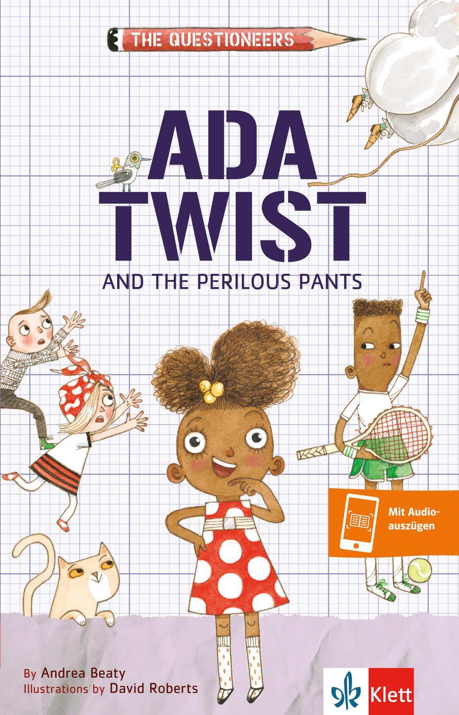 Cover: 9783125426504 | Ada Twist | Andrea Beaty | Taschenbuch | Klett English Readers | 2020