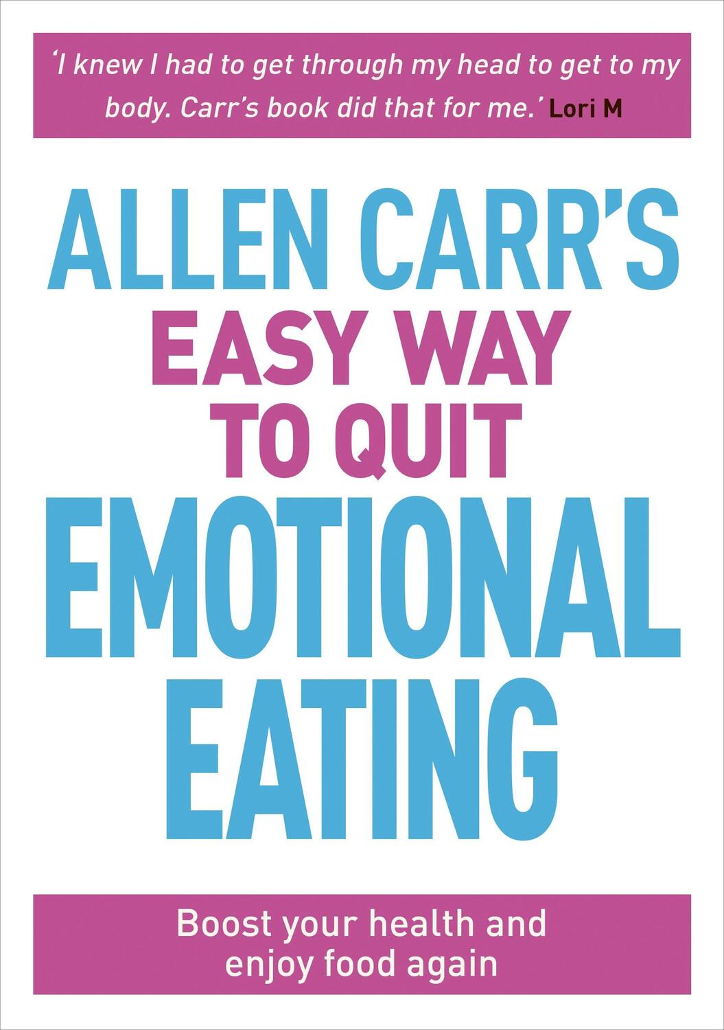 Cover: 9781788280297 | Allen Carr's Easy Way to Quit Emotional Eating | Allen Carr (u. a.)
