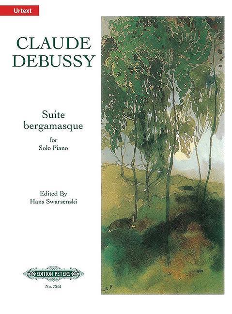 Cover: 9790577081328 | Suite Bergamasque for Piano: Urtext | Taschenbuch | Edition Peters