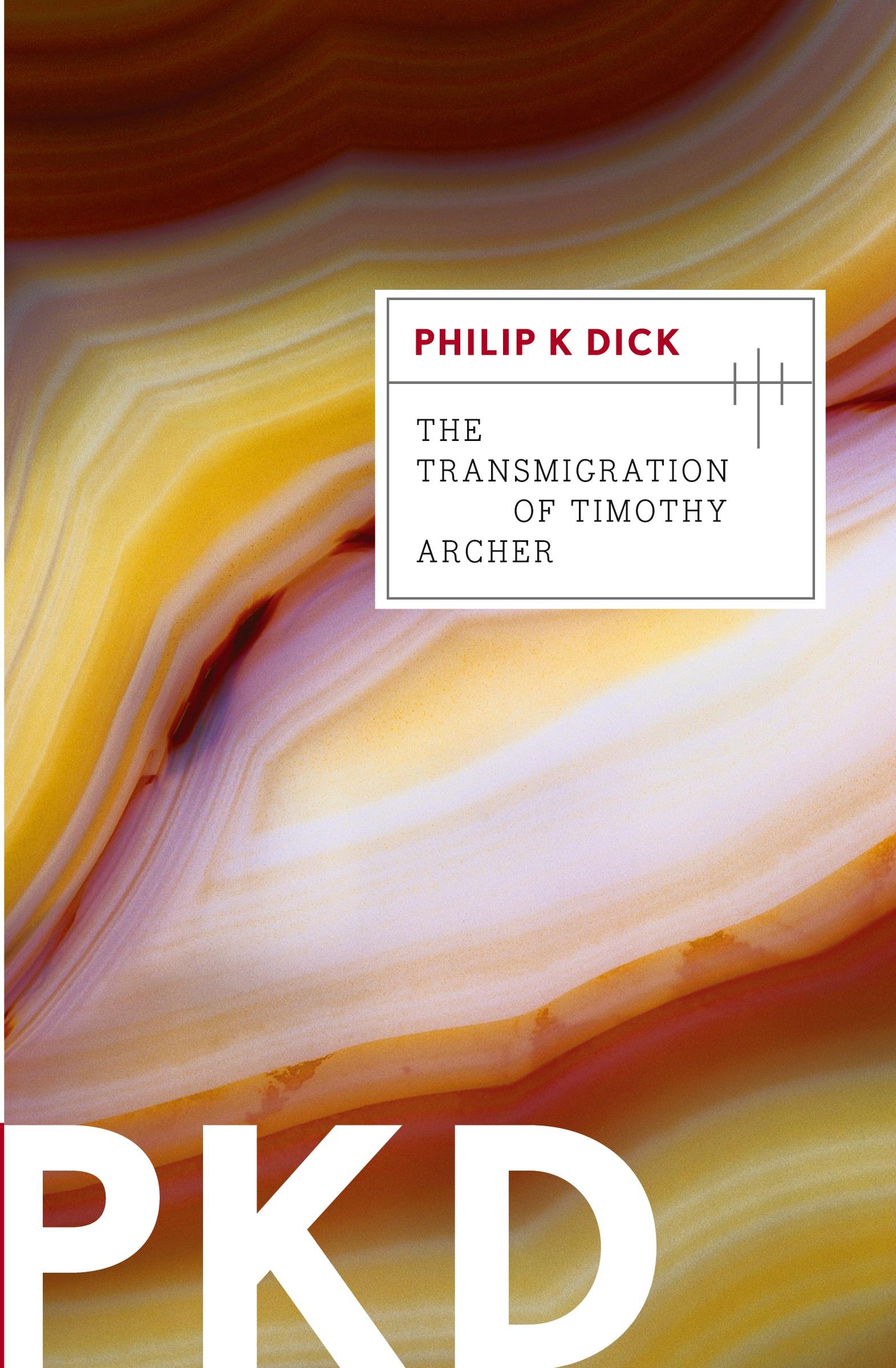 Cover: 9780547572604 | Transmigration of Timothy Archer | Philip K Dick | Taschenbuch | 2011