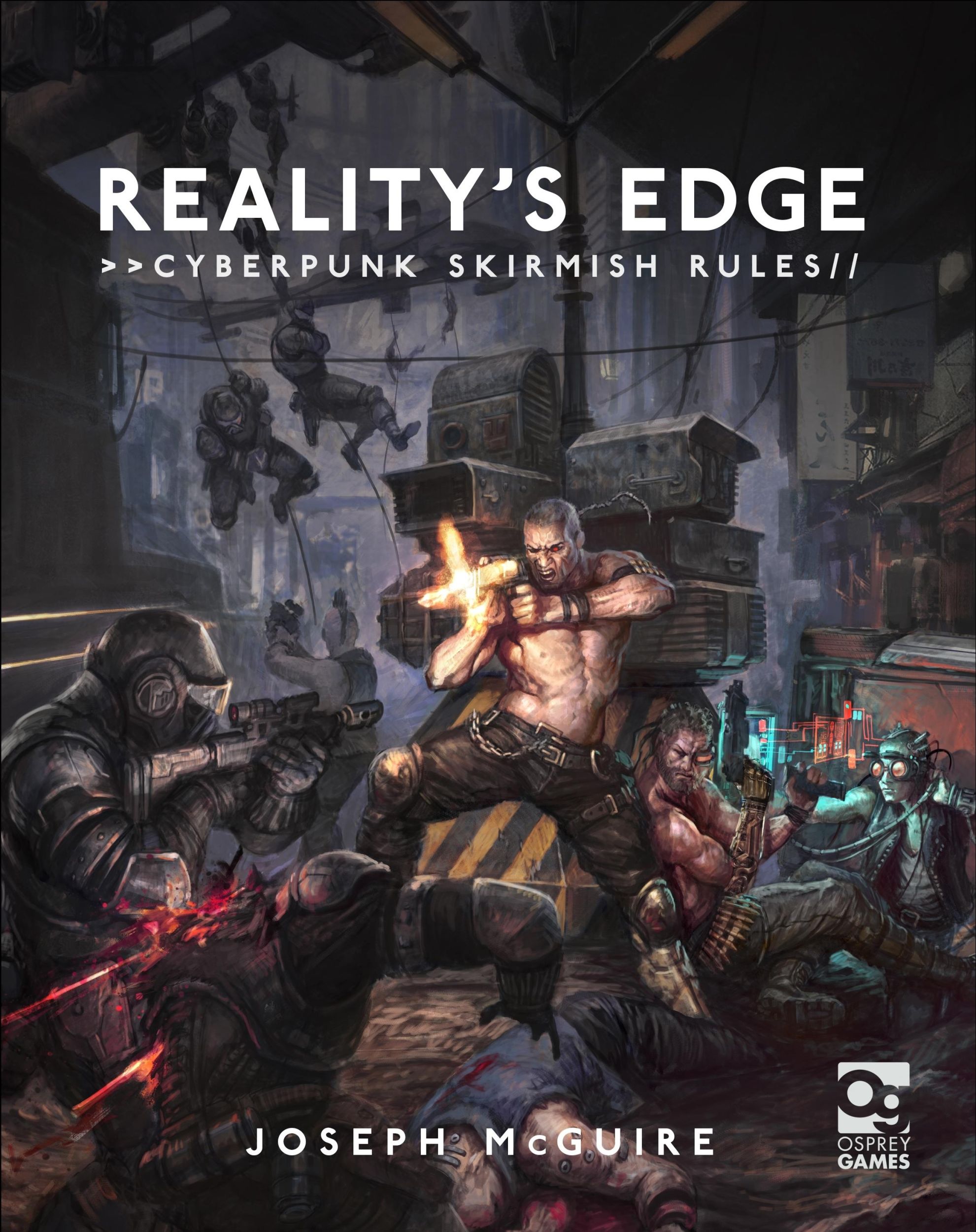 Cover: 9781472826619 | Reality's Edge | Cyberpunk Skirmish Rules | Joseph McGuire | Buch