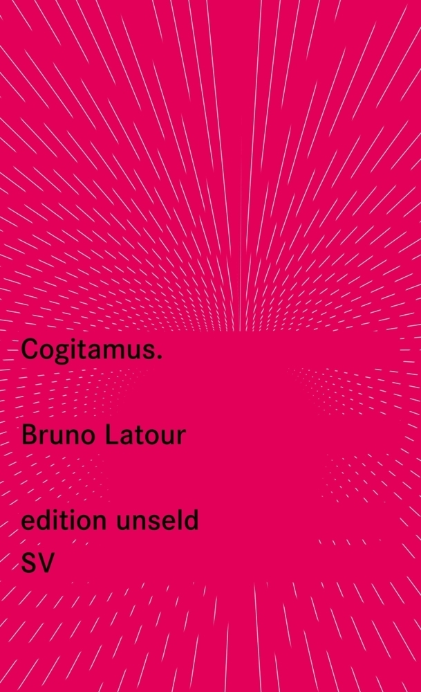 Cover: 9783518260388 | Cogitamus | Bruno Latour | Taschenbuch | 212 S. | Deutsch | 2016