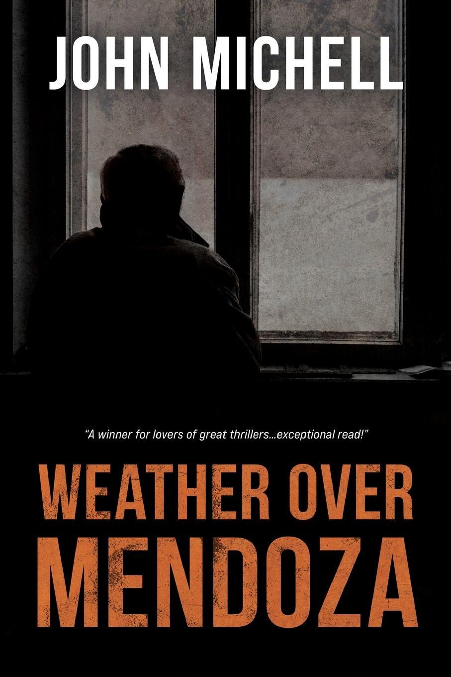 Cover: 9781922850669 | Weather Over Mendoza | John Michell | Taschenbuch | Paperback | 2022