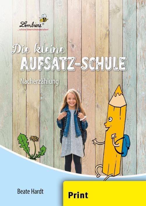Cover: 9783956640452 | Die kleine Aufsatz-Schule: Nacherzählung (PR) | Beate Hardt | Stück