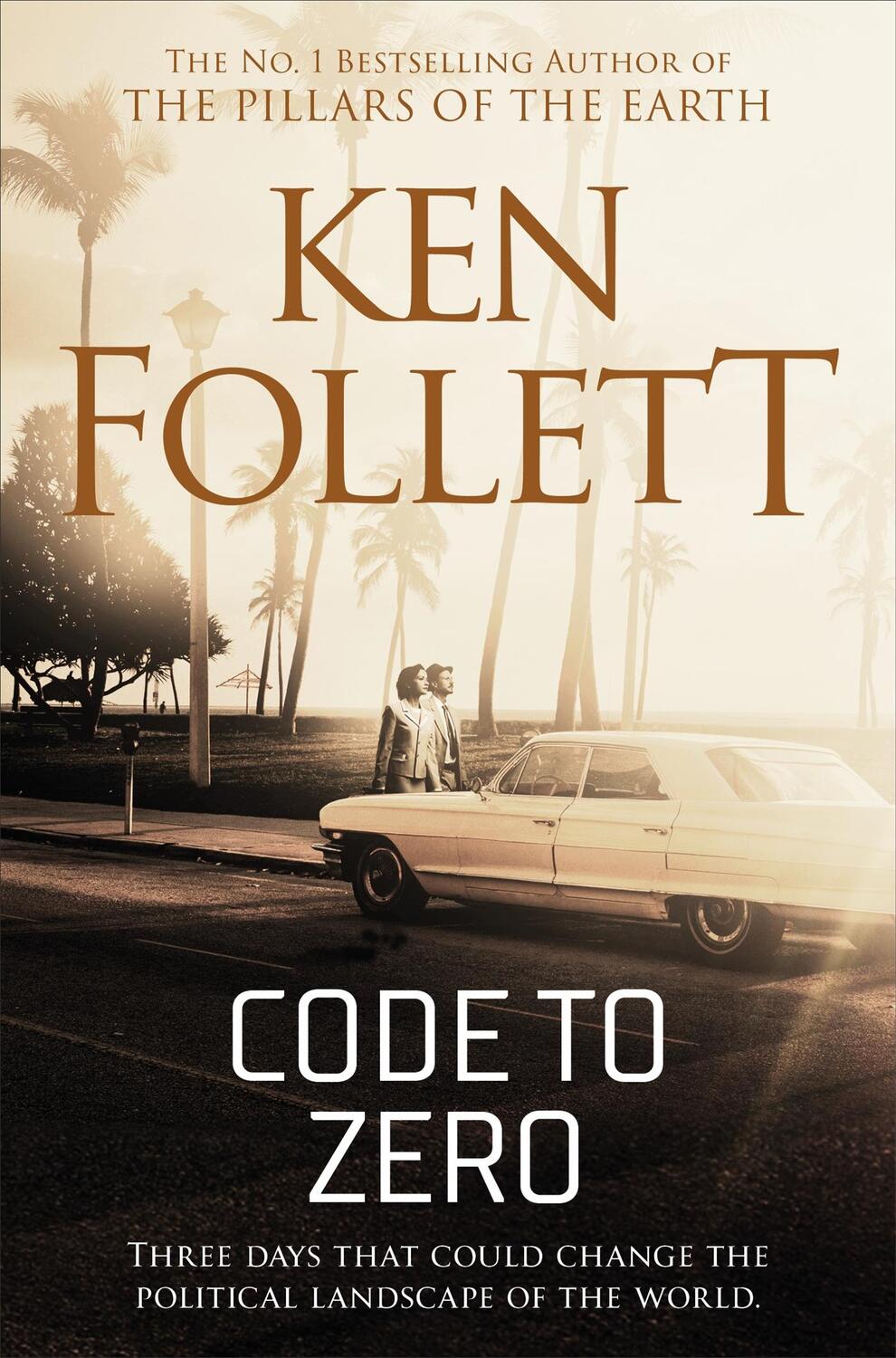 Cover: 9781509864331 | Code to Zero | Ken Follett | Taschenbuch | Englisch | 2019