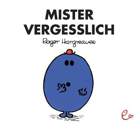 Cover: 9783943919769 | Mister Vergesslich | Roger Hargreaves | Taschenbuch | Deutsch | 2015