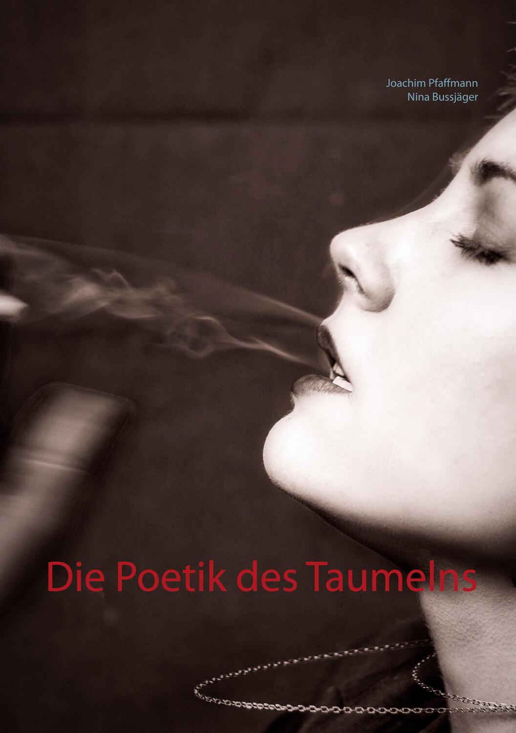 Cover: 9783752609240 | Die Poetik des Taumelns | Joachim Pfaffmann (u. a.) | Buch | 60 S.