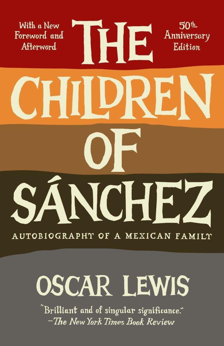 Cover: 9780307744531 | The Children of Sanchez | Autobiography of a Mexican Family | Lewis