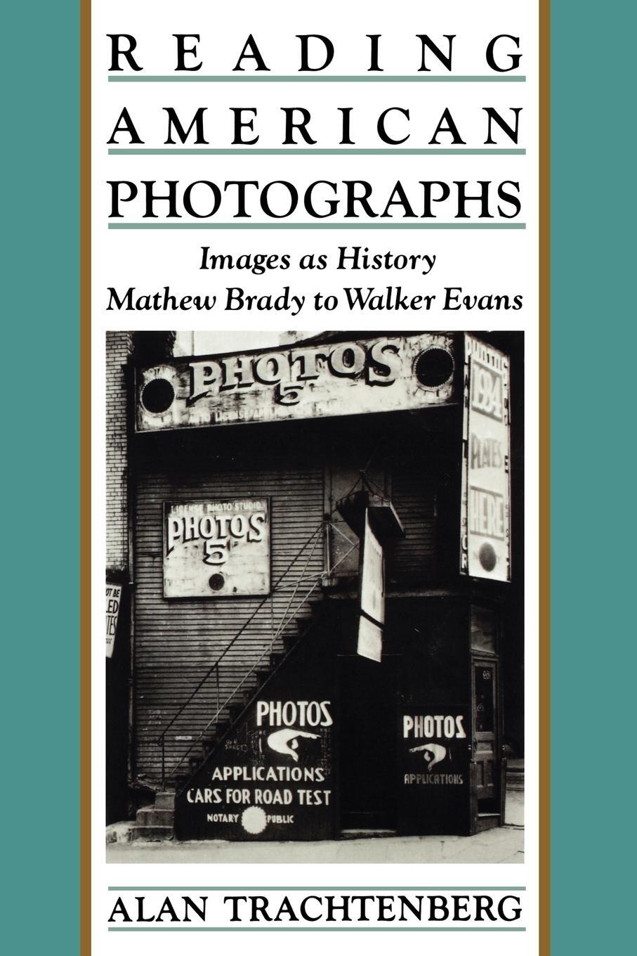 Cover: 9780374522490 | Reading American Photographs | Alan Trachtenberg | Taschenbuch | 1990