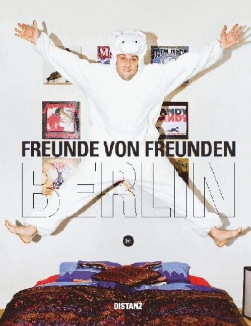 Cover: 9783942405409 | Freunde von Freunden | Berlin | Freunde von Freunden | Buch | 336 S.