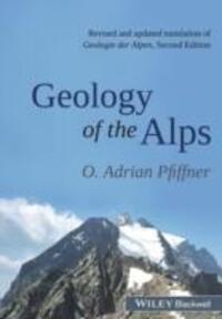 Cover: 9781118708125 | Geology of the Alps | O. Adrian Pfiffner | Taschenbuch | Englisch