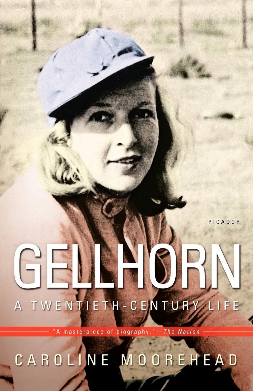Cover: 9780805076967 | Gellhorn: A Twentieth-Century Life | Caroline Moorehead | Taschenbuch
