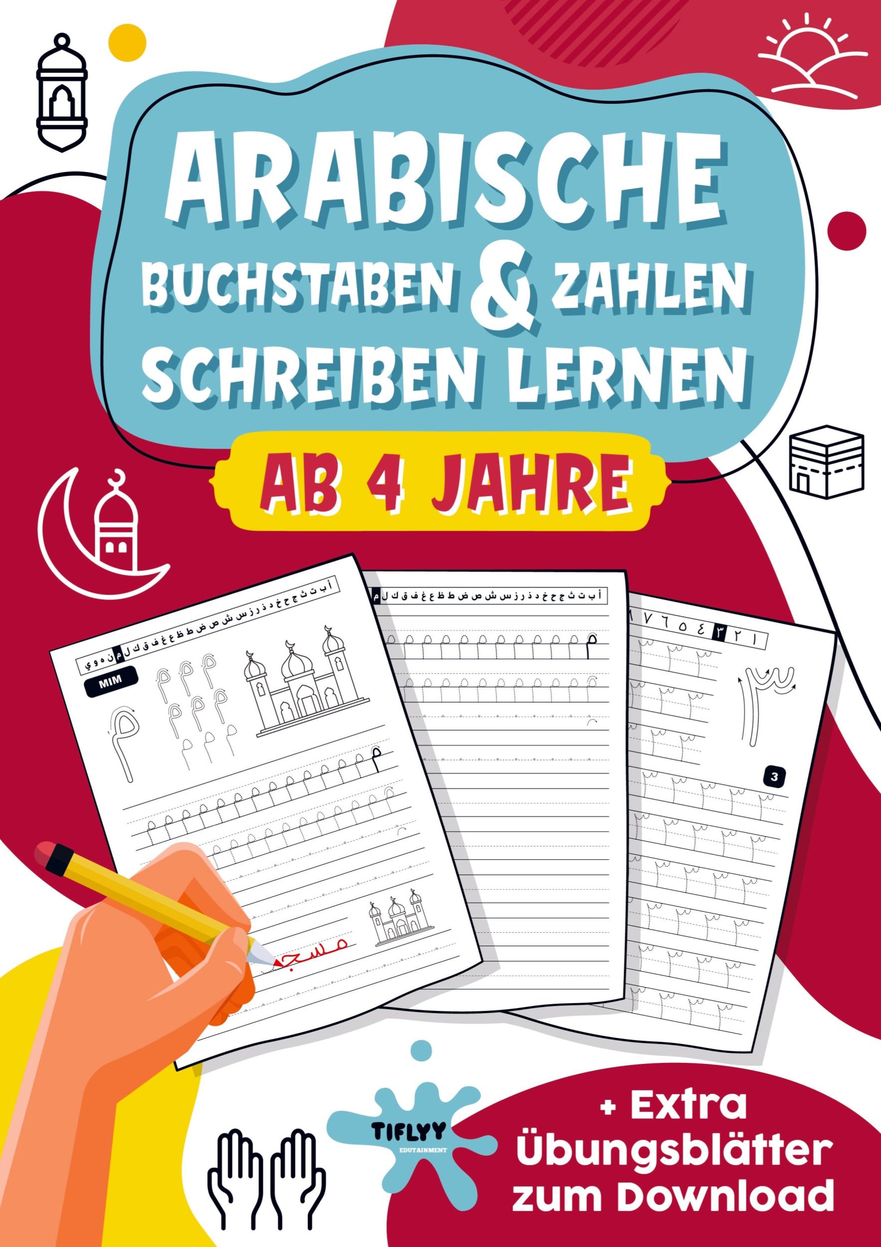 Cover: 9789403775159 | Arabische Buchstaben &amp; Zahlen schreiben lernen: toller Lernspaß für...