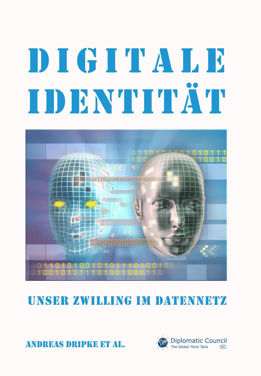 Cover: 9783947818532 | Digitale Identität | Unser Zwilling im Datennetz | Andreas Dripke