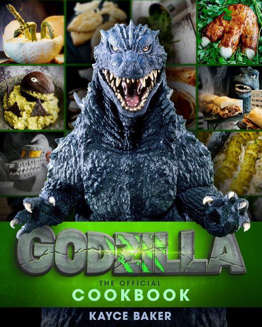 Cover: 9781803368061 | Godzilla: The Official Cookbook | Kayce Baker | Buch | Englisch | 2024