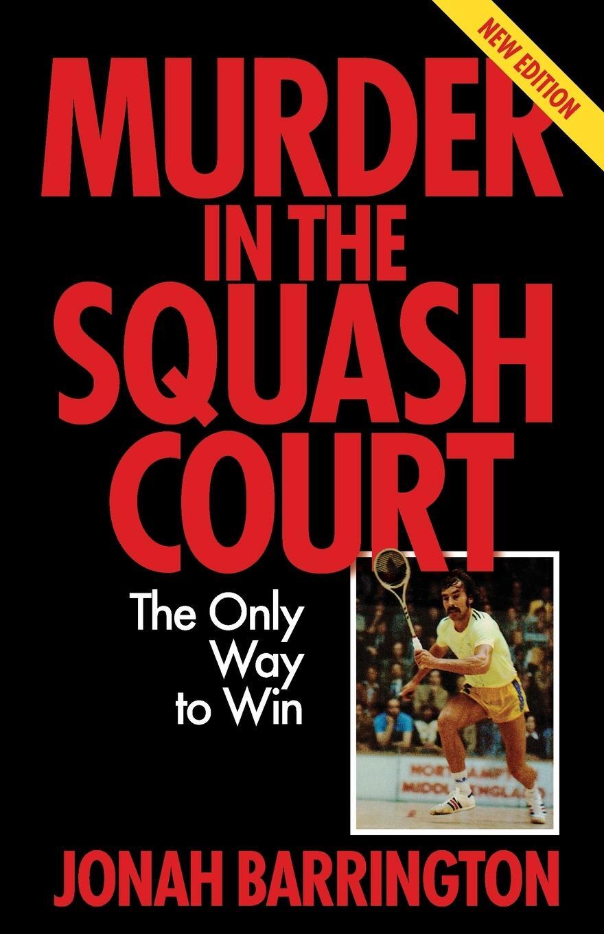 Cover: 9781781196328 | Murder in the Squash Court | The Only Way to Win | Angela Patmore
