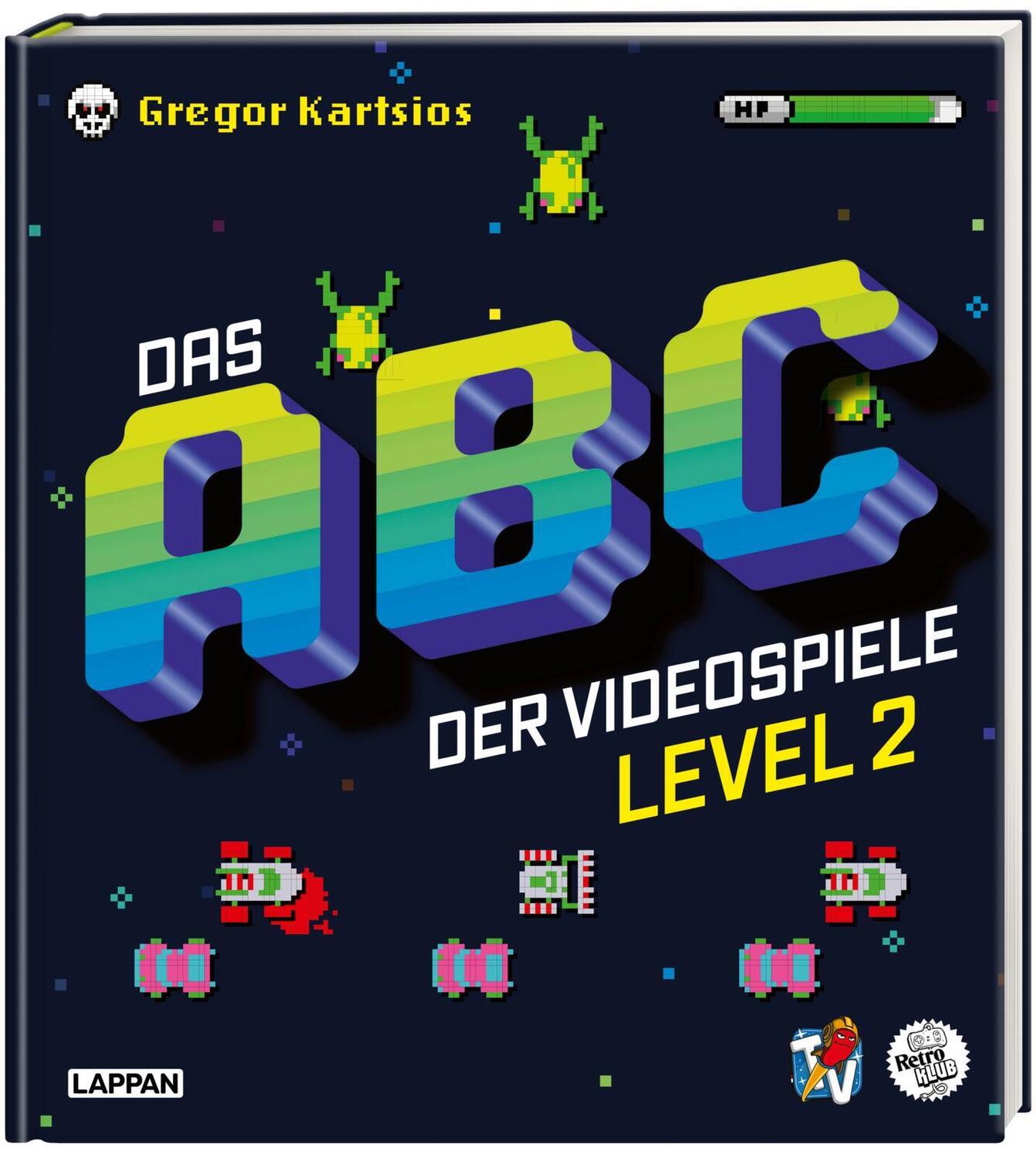 Cover: 9783830336396 | Das ABC der Videospiele Level 2 | Gregor Kartsios | Buch | Deutsch