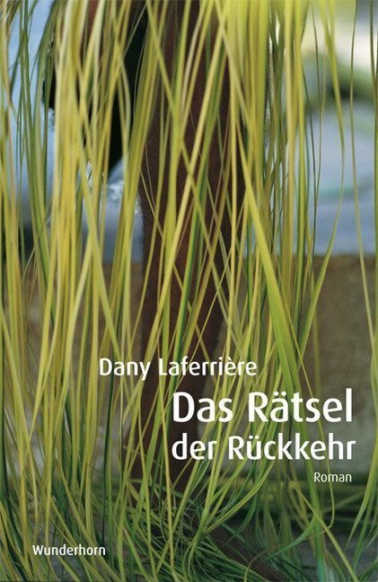 Cover: 9783884234266 | Das Rätsel der Rückkehr | Dany Laferrière | Buch | Deutsch | 2013