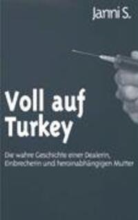Cover: 9783833408519 | Voll auf Turkey | Janni S. | Taschenbuch | Paperback | Deutsch | 2004