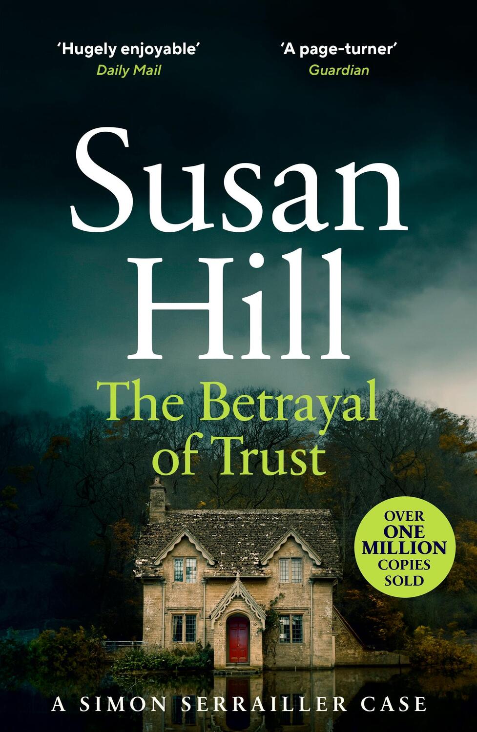 Cover: 9780099499343 | The Betrayal of Trust | Susan Hill | Taschenbuch | 470 S. | Englisch