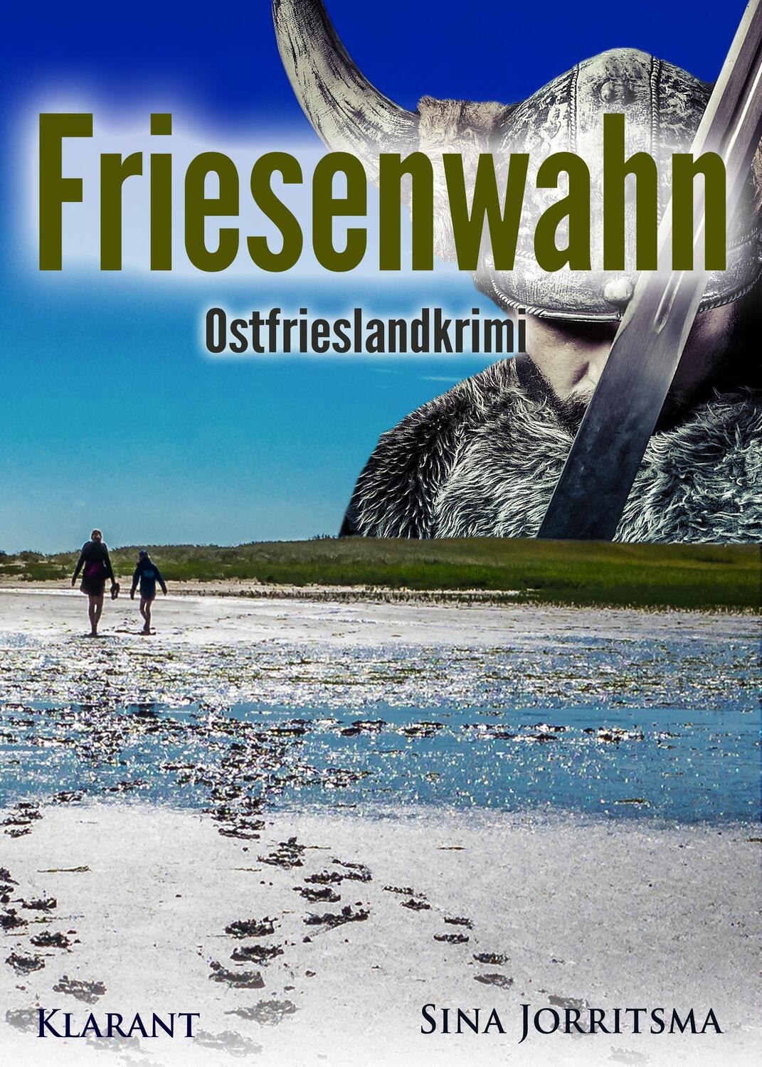 Cover: 9783955736224 | Friesenwahn. Ostfrieslandkrimi | Sina Jorritsma | Taschenbuch | 2017