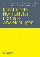 Cover: 9783531172309 | Konstruierte Normalitäten - normale Abweichungen | Drews-Sylla (u. a.)