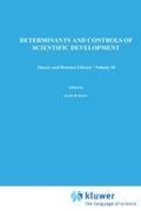 Cover: 9789027706003 | Determinants and Controls of Scientific Development | Knorr (u. a.)