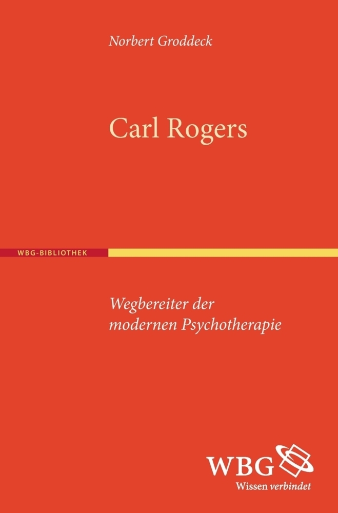 Cover: 9783534269259 | Carl Rogers | Norbert Groddeck | Taschenbuch | 213 S. | Deutsch | 2017