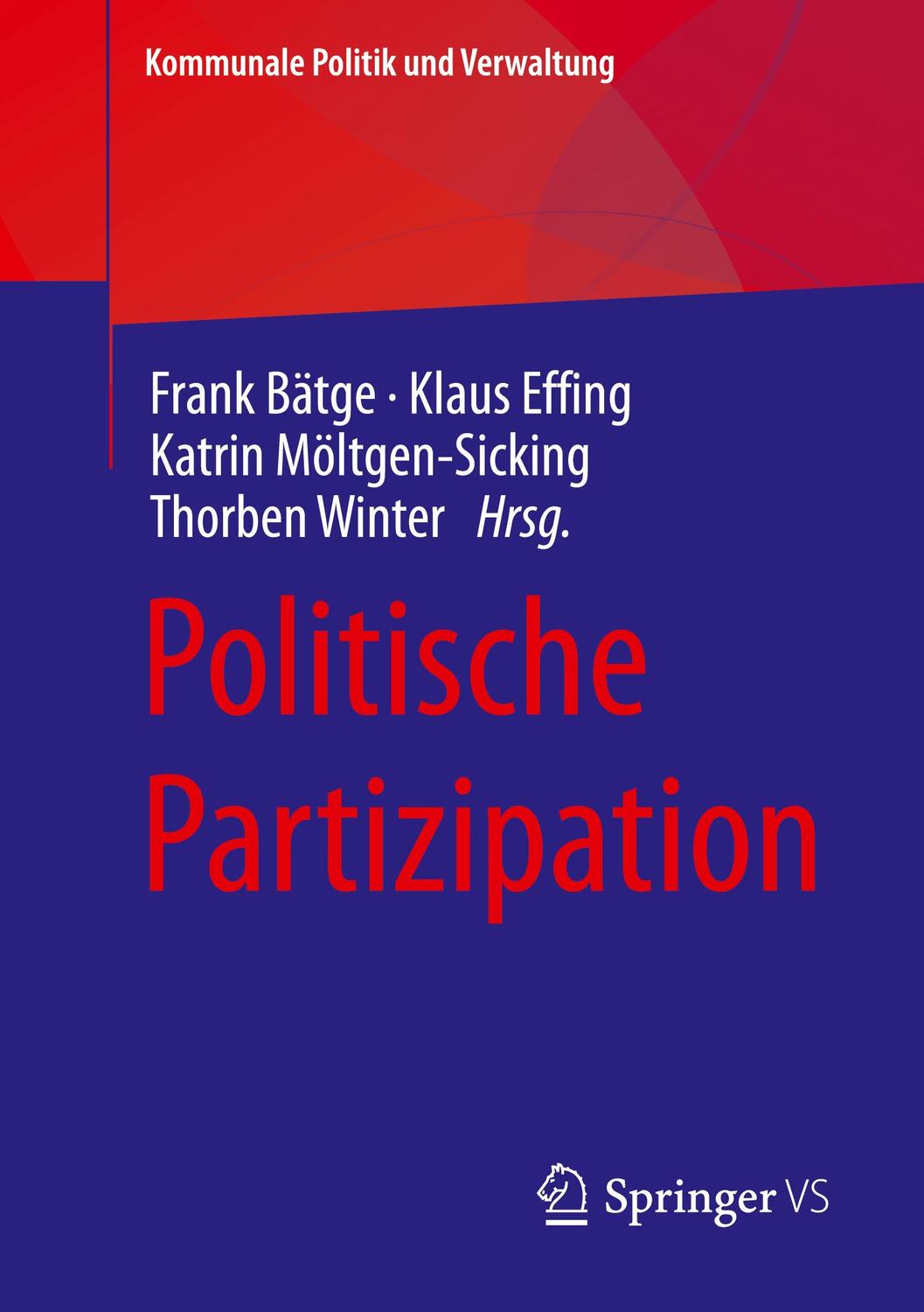 Cover: 9783658339845 | Politische Partizipation | Frank Bätge (u. a.) | Taschenbuch | Deutsch