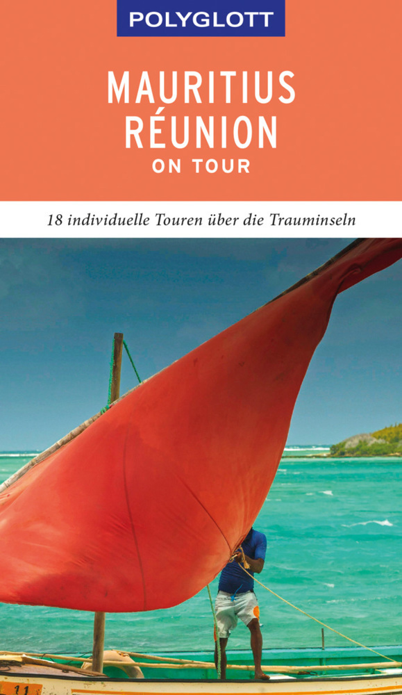 Cover: 9783846404577 | POLYGLOTT on tour Reiseführer Mauritius/Réunion | Wolfgang Rössig