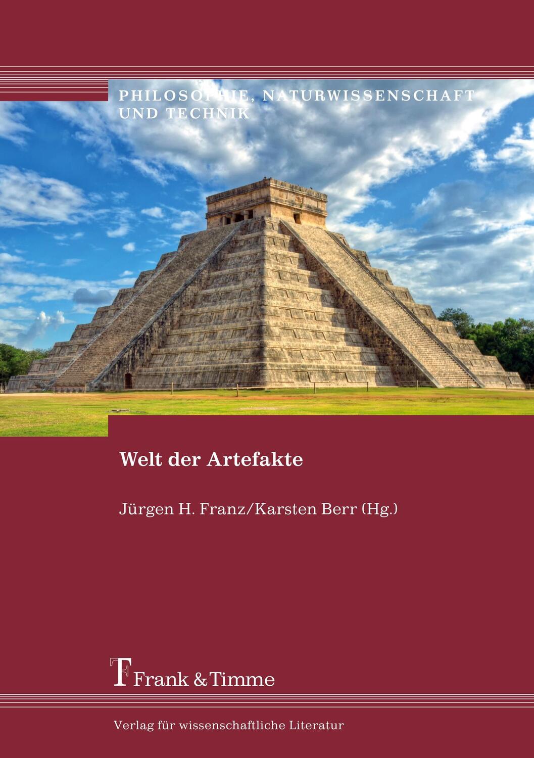 Cover: 9783732902910 | Welt der Artefakte | Jürgen H. Franz (u. a.) | Taschenbuch | Paperback