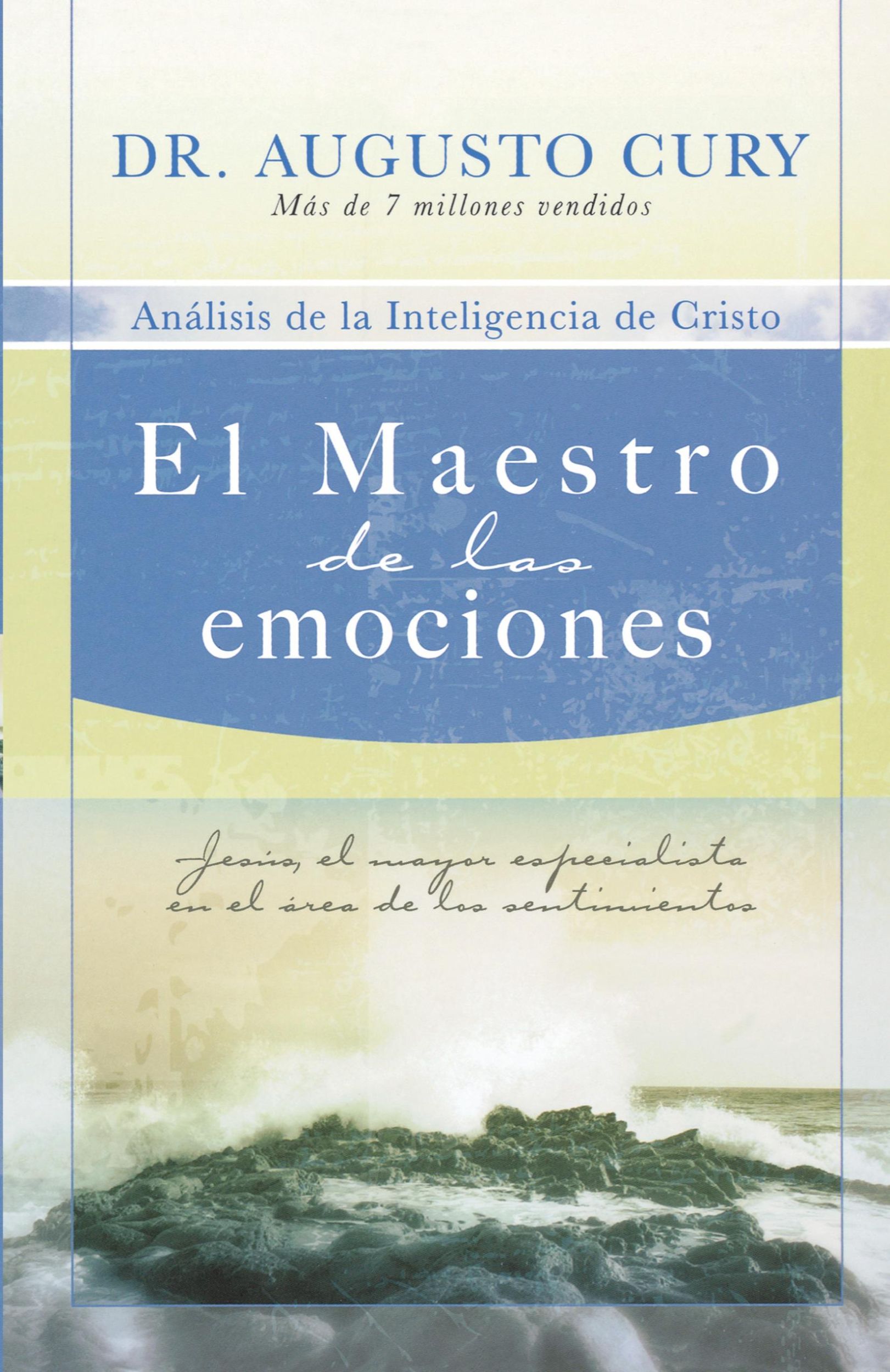 Cover: 9781602551336 | El Maestro de las Emociones | Augusto Cury | Taschenbuch | Spanisch