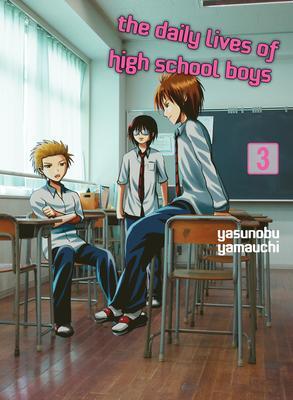 Cover: 9781949980806 | The Daily Lives of High School Boys 3 | Yasunobu Yamauchi | Buch