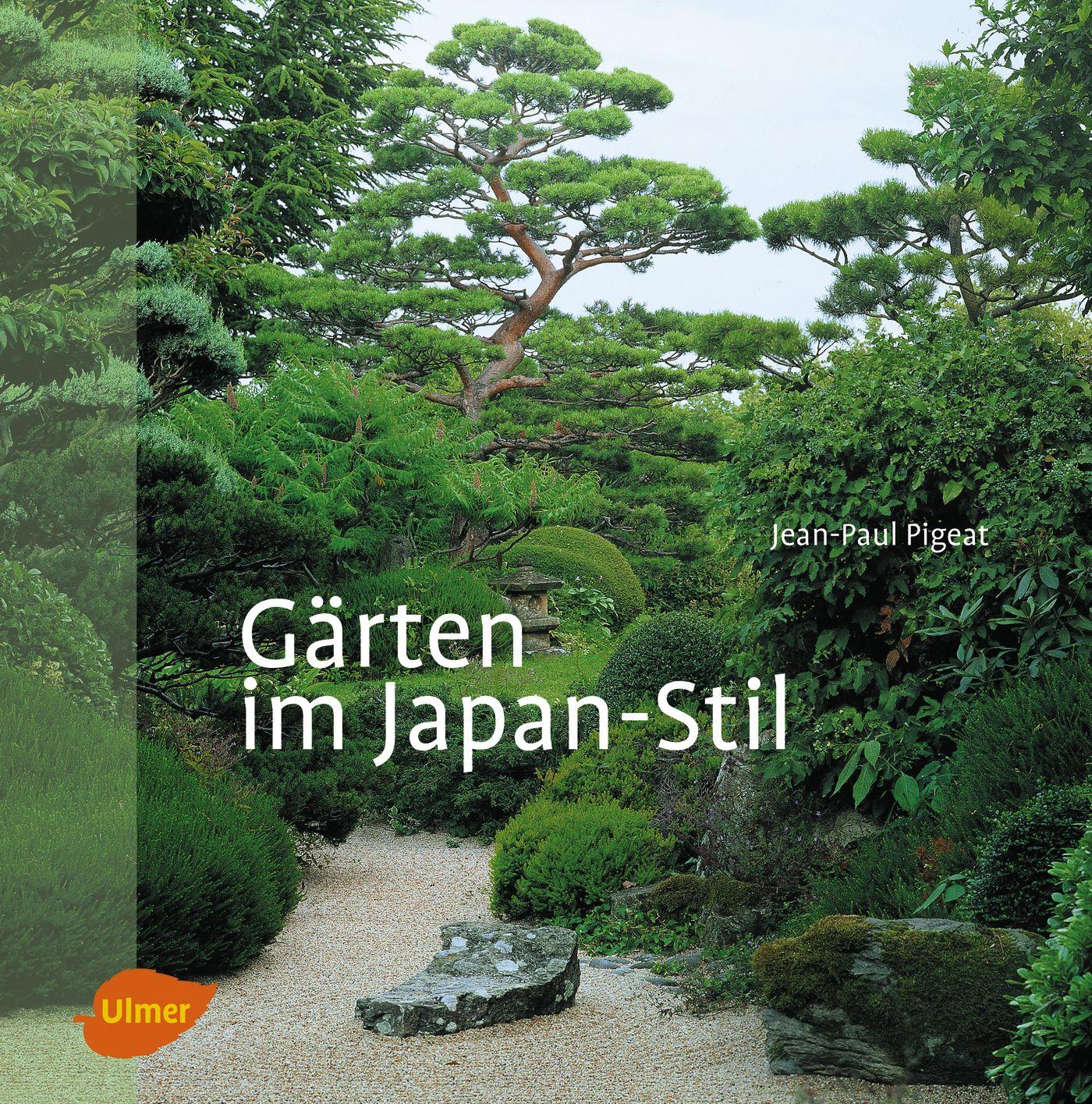 Cover: 9783818601126 | Gärten im Japan-Stil | Jean-Paul Pigeat | Taschenbuch | 168 S. | 2017