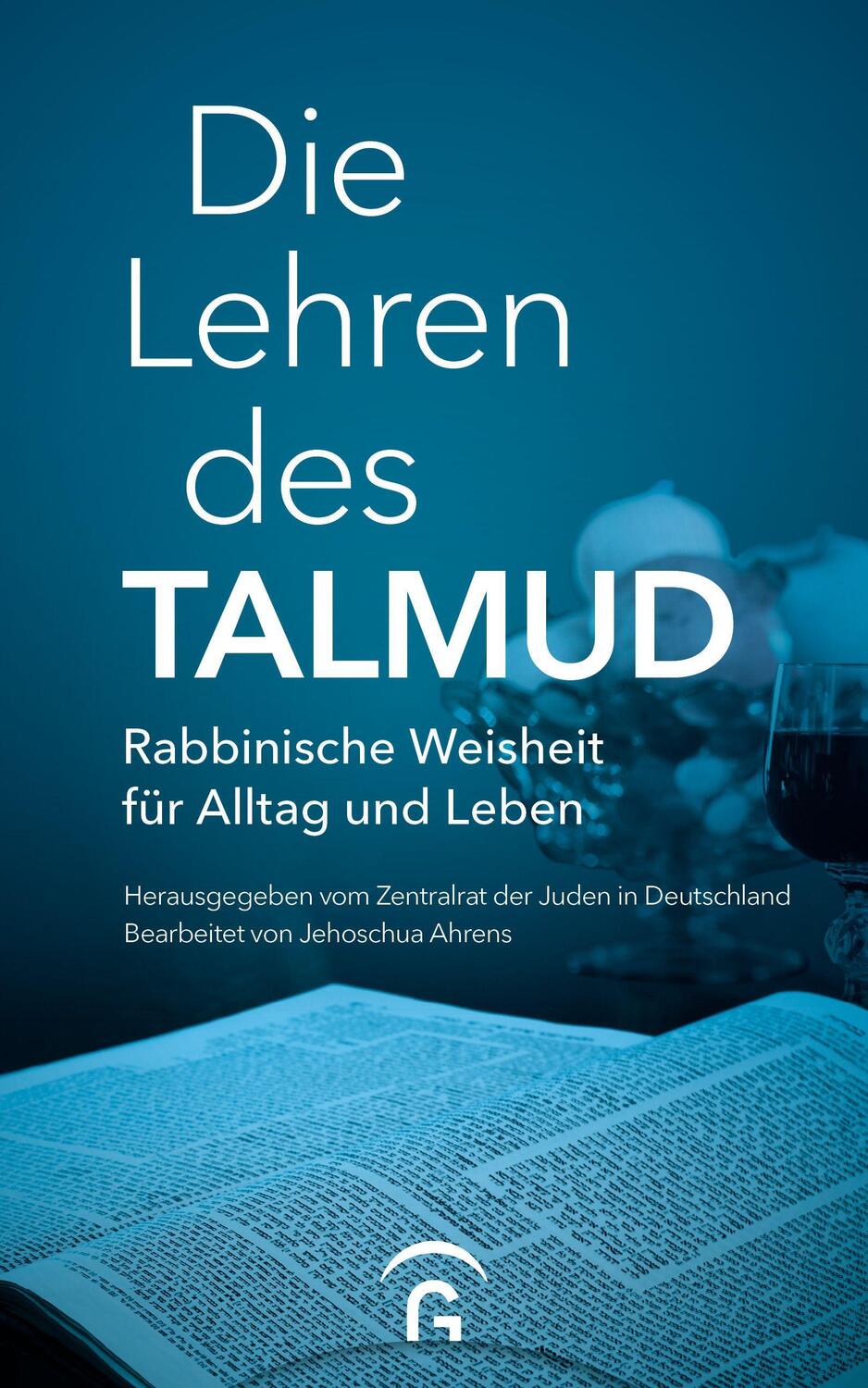 Cover: 9783579071954 | Die Lehren des Talmud | Rabbinische Weisheit für Alltag und Leben