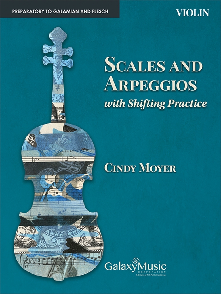 Cover: 600313135095 | Scales and Arpeggios with Shifting Practice:Violin | Cindy Moyer