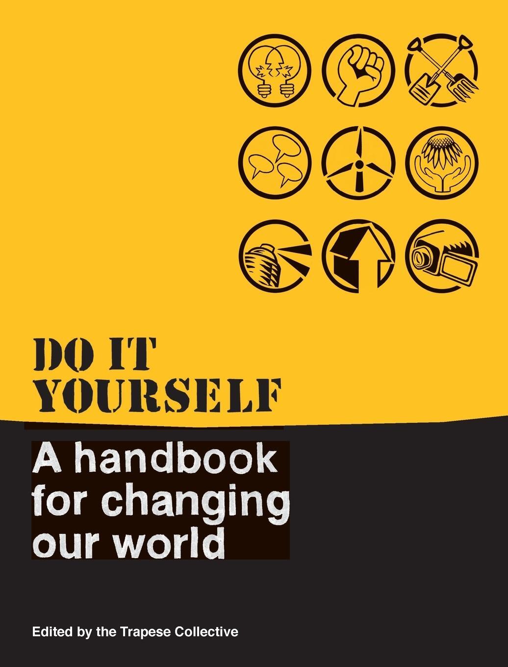 Cover: 9780745326375 | Do It Yourself | A Handbook For Changing Our World | Collective | Buch