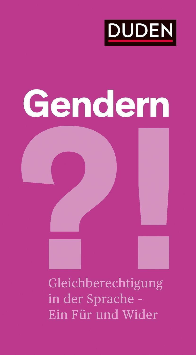 Cover: 9783411756193 | Gendern?! | Gleichberechtigung in der Sprache - ein Für und ein Wider