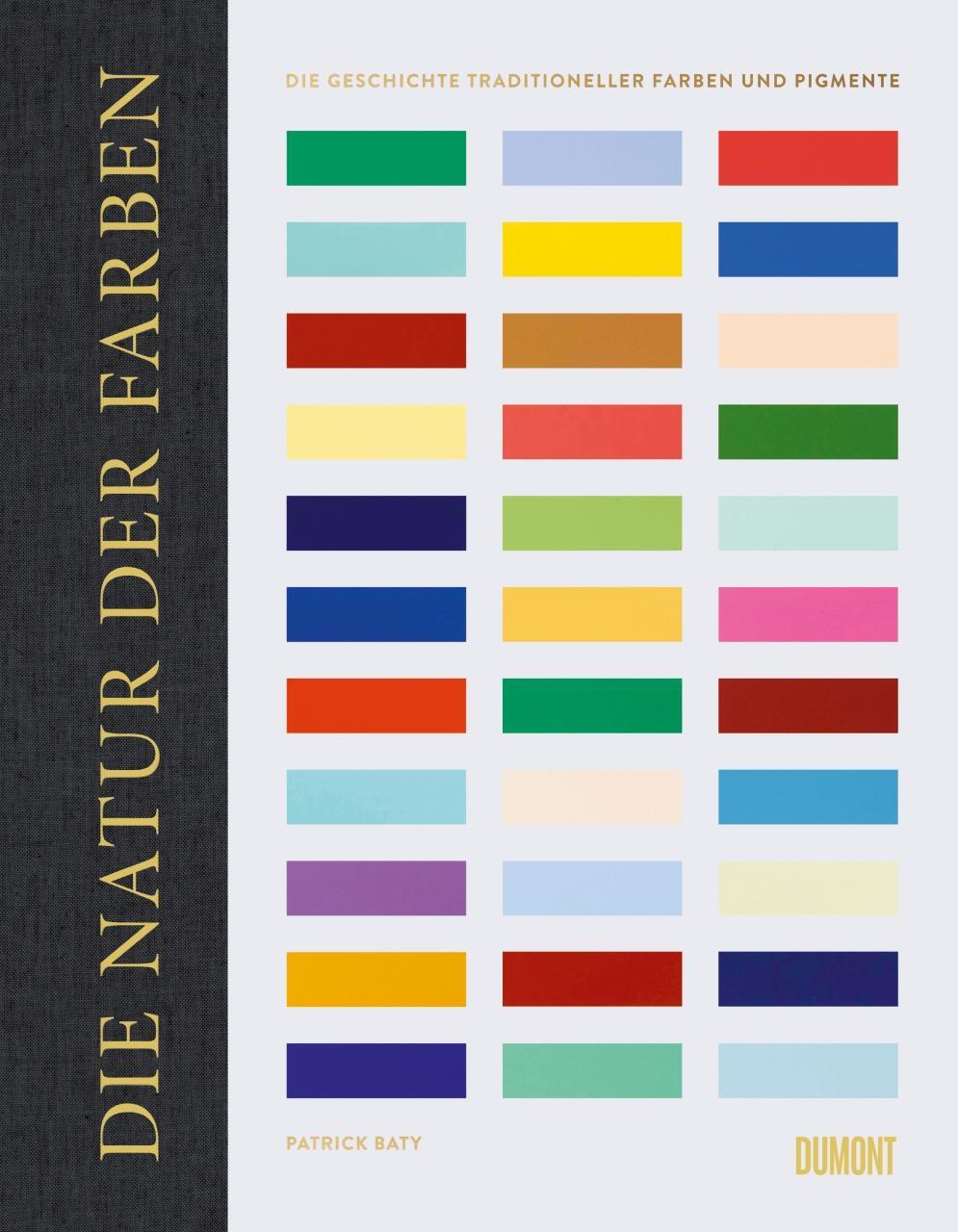 Cover: 9783832199432 | Die Natur der Farben | Patrick Baty | Buch | Deutsch | 2018