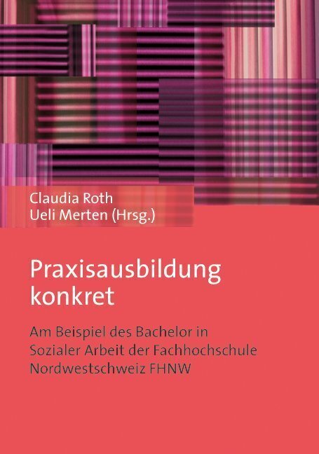 Cover: 9783847401049 | Praxisausbildung konkret | Claudia Roth (u. a.) | Taschenbuch | 2014